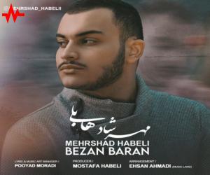 دانلود آهنگ مهرشاد هابلی به نام بزن باران