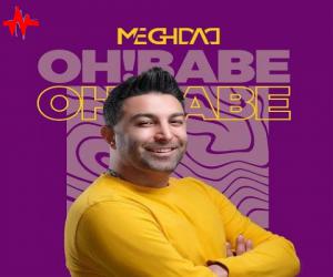 دانلود آهنگ مقداد به نام Oh! Babe