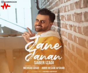 صابر ایزدی جان جانان، دانلود آهنگ جدید صابر ایزدی